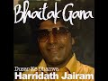 Harridath Jairam - Gadaha Banke Bhariye Mp3 Song