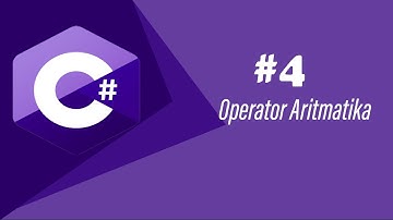 Belajar C# - 4.Operator Aritmatika