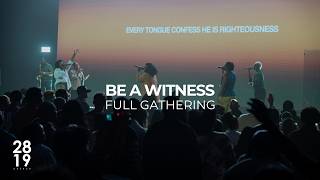 ACTS I & II | Be A Witness | Acts 1:1-8 | Philip Anthony Mitchell | Full Gathering