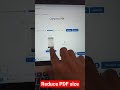 PDF Size Reduce  less than 100kb #shorts #pdfsize