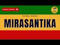 MIRASANTIKA - Rhoma Irama (Karaoke Reggae Version) By Daehan Musik