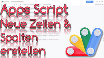 Neue Zeilen & Spalten mit Makro erstellen - Apps Script Tutorial