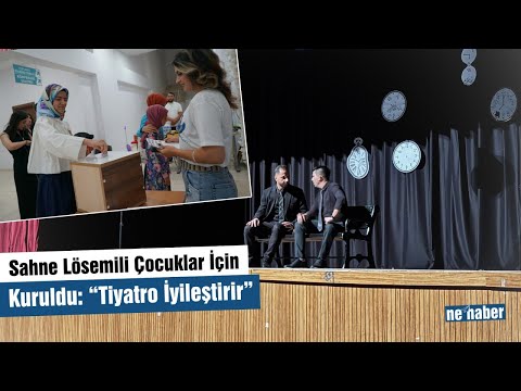 Sahne Lösemili Çocuklar İçin Kuruldu “Tiyatro İyileştirir”