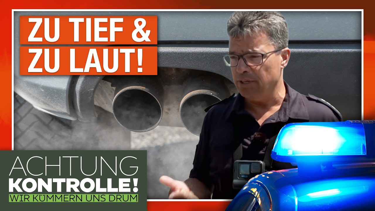 Auspuff laut, Fahrwerk schleift: Knallharte Tuning-Kontrollen! | Achtung Kontrolle