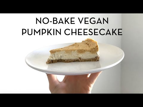 No-Bake Easy Vegan Pumpkin Cheesecake Recipe