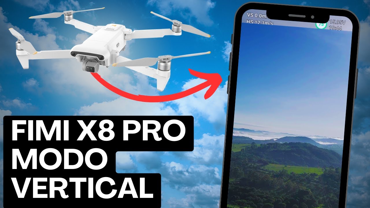 FIMI X 8 PRO MODO VERTICAL