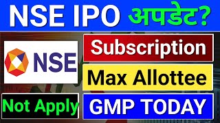 NSE IPO Subscription Max Allottee nse ipo review.  nse ipo latest news, ipo latest news today