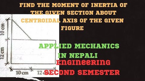 CHAPTER 5 MOMENT OF INERTIA|| CTEVT 2076 QUESTION|| #ENGNEEREINGINNEPAL #CTEVT