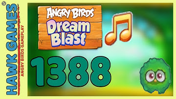 Angry Birds Dream Blast Level 1388 - Walkthrough, No Boosters