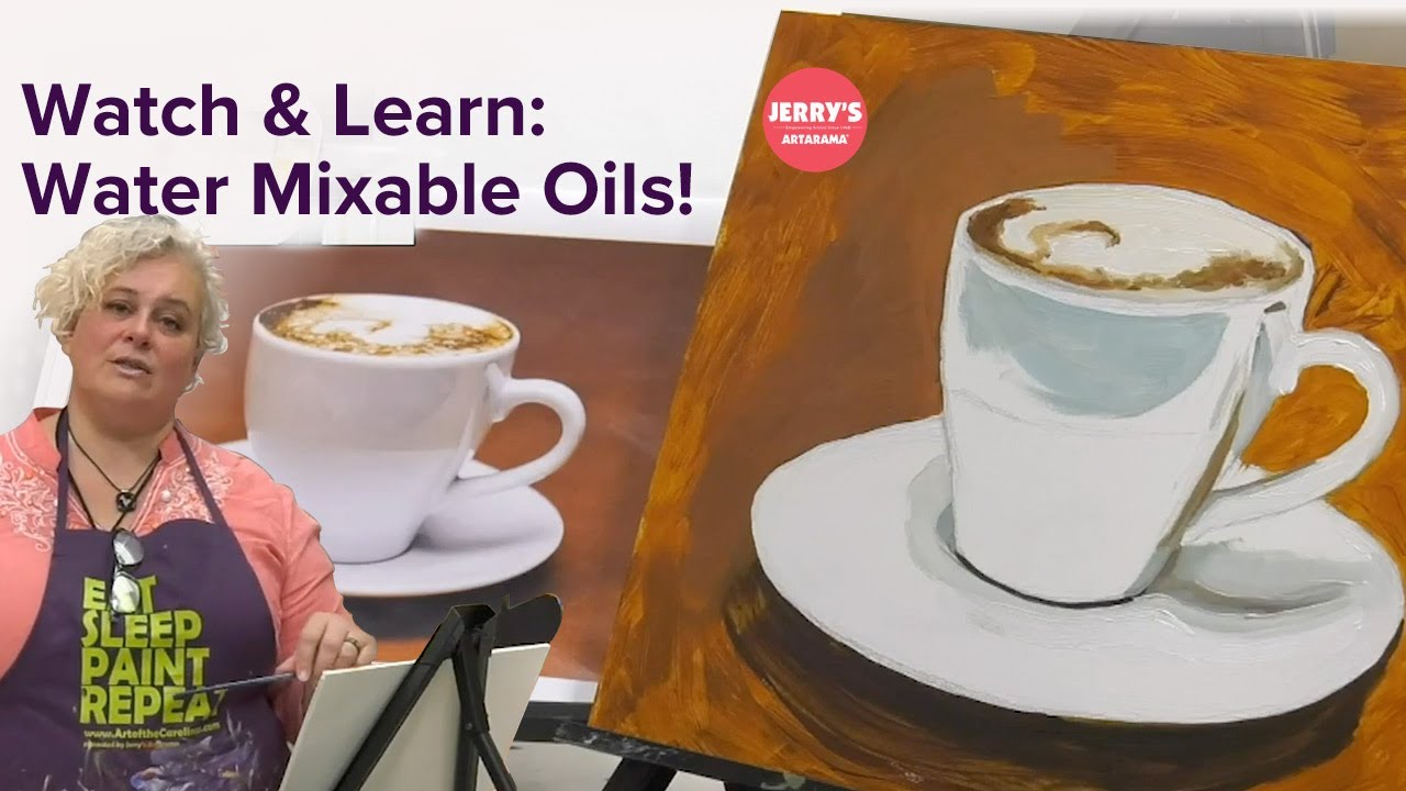 Water Mixable Oils – Watch & Learn!