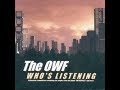 The owf  whos listening  part 1 full album