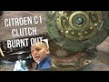 Citroen C1 Clutch Burnt Out, (Birds Nest), Had been Slipping/Smoking Hot, Full Job Diy