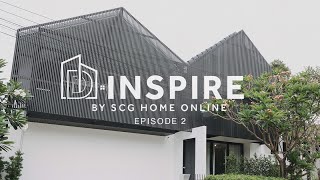 FA House รีโนเวตบ้านเก่า เล่าเรื่องใหม่ ด้วยสเปซและแสงเงา D-Inspire by SCG Home Online l EP.2