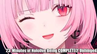 23  Minutes of Hololive Being COMPLETELY Unhinged...