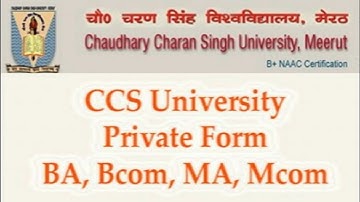 CCSU BA, BCOM, MA, MCOM FIRST YEAR PRIVATE FORM 2022 KAISE BHARE AUR KAHAN SE BHARE || ADASARKARI ||
