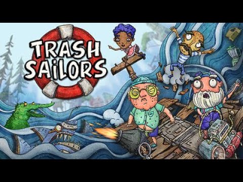 Trash Sailors - Co-Op Trailer