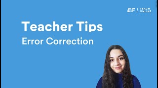Celebrity Teacher Tips: Error Correction in the Online Classroom Wealth