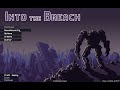 On accomplit les succs dans into the breach 