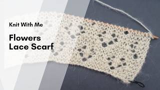 Flowers Pattern | How to knit from start to finish