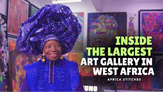 Inside the Largest Art Gallery in West Africa | AFRICA STITCHES