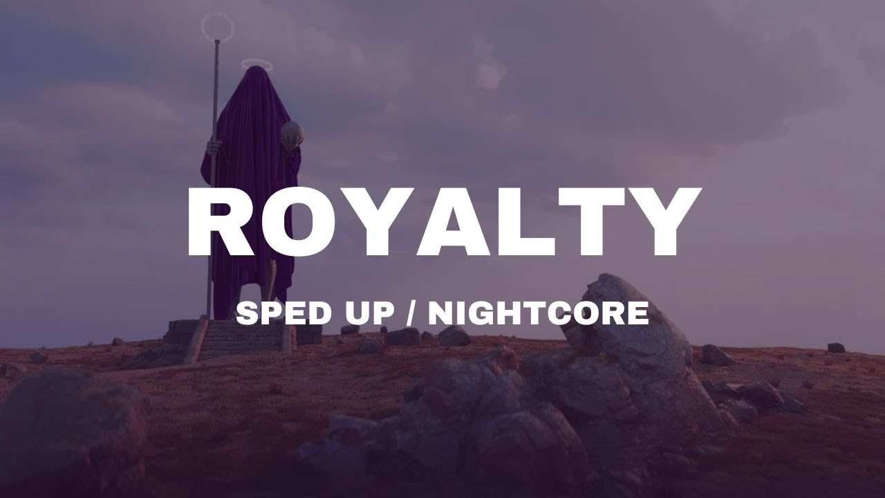 Egzod & Maestro Chives feat. Neoni - Royalty (Sped up/Nightcore)