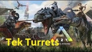 ARK Survival Evolved - How to use Tek Turrets ARK Survival Evolved - How to use Tek Turrets