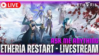 Etheria Restart LIVESTREAM - XUANCHI AND DINAH PULLS AND TEST! COME HANG