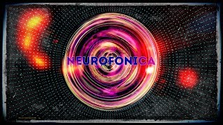Neurofonica - Terapia Digitale Con Il Suono