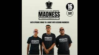 Ell Pee, Charity & BonguMusic - Session Madness 0472 64th Episode