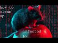 Your Antivirus is NOT Enough! How to Save an Infected PC