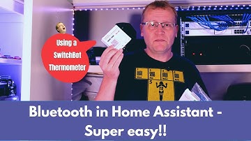 Bluetooth in Home Assistant - It
