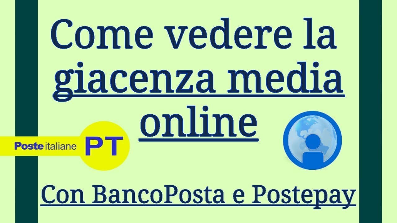 Download Giacenza media online: guida completa per BancoPosta e Postepay per l'ISEE