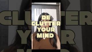 declutter your mind first!! #motivation #trending