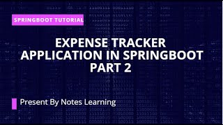 Expense Tracker Application in Spring Boot Part 2