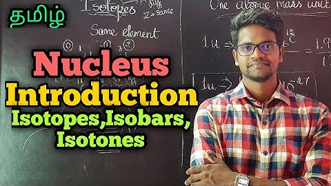 Introduction|Nucleus|Physics 12|Tamil|MurugaMP