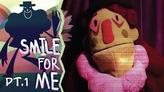 Smile...You're in a Cult | Smile For Me (Part 1)