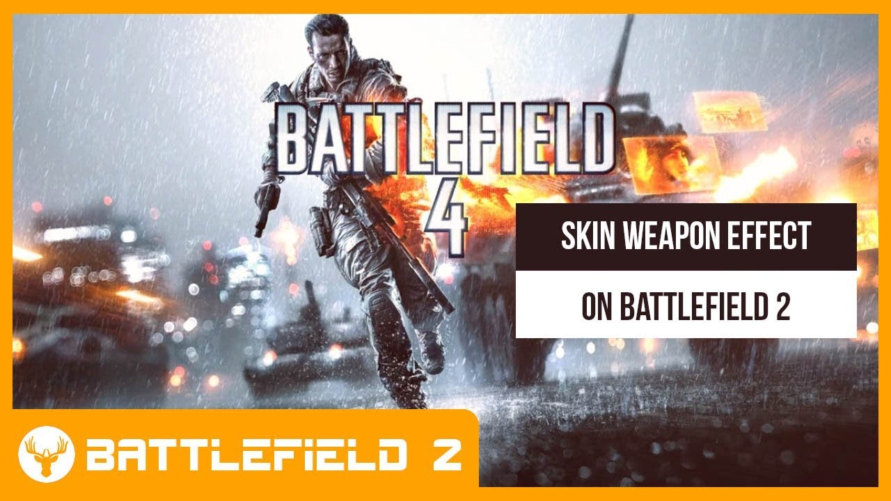 BF2 - GAMEPLAY BATTLEFIELD 4 MODS