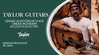 Taylor Grand Auditorium 514ce Urban Ironbark Guitar from Fiddlershop