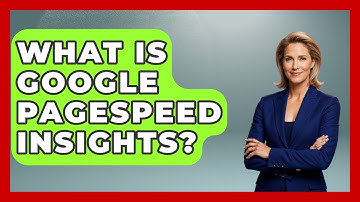 What Is Google PageSpeed Insights? - Marketing and Advertising Guru