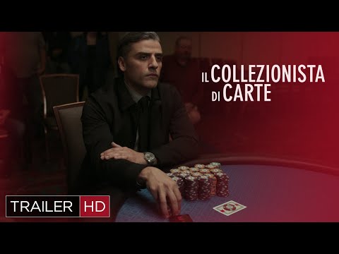 Il Collezionista di Carte, con Oscar Isaac e Willem Dafoe | Trailer Ufficiale HD