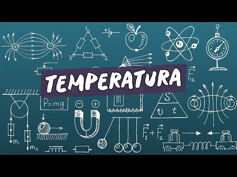 Vídeo: Quais são as propriedades da temperatura?
