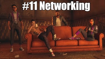 Saints Row Mission #11 Networking