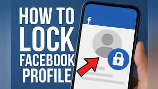 How to Lock Facebook Profile 2026 | fb profile lock.