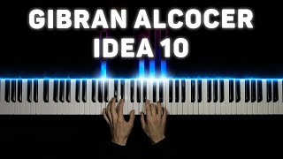 Gibran Alcocer - Idea 10 | Piano cover