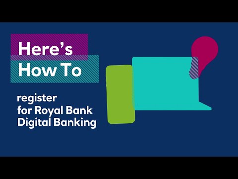 How to set up and register for Digital Banking| Royal Bank