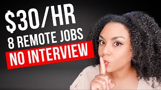 8 Remote Jobs  From Home, No Interview Flexible Schedule!