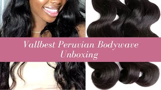 Peruvian Body Wave Bundles Unboxing- Vallbest Hair