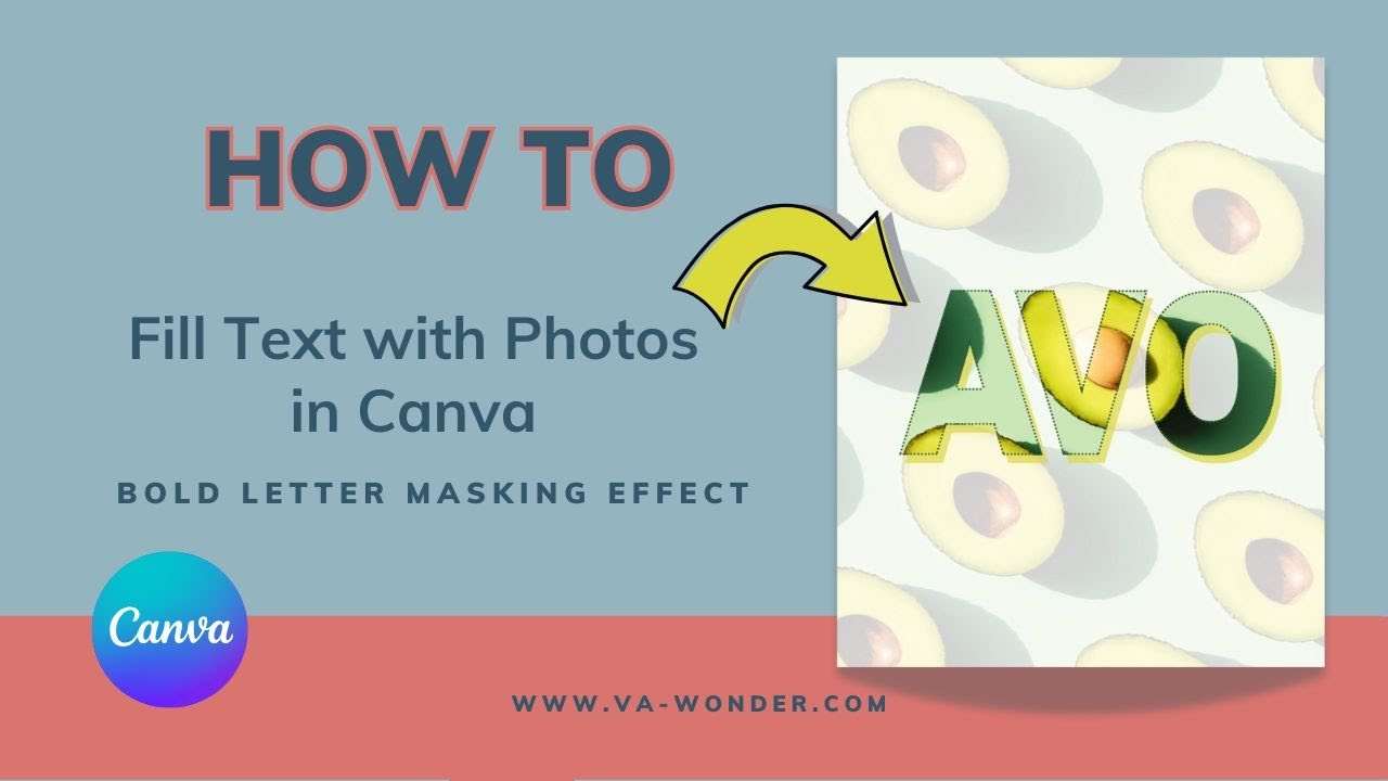 How to Fill Text with Photos in Canva | Bold Letter Masking Effect #50 ...