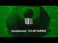 [Apophenia] - [CLAN QUEEN] 가사 번역/발음