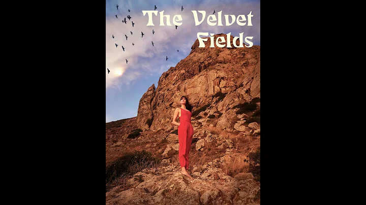 The Velvet Fields - Spellbound Still
